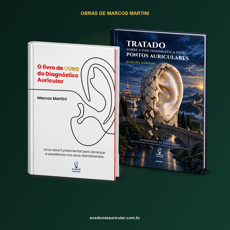 O Livro de Ouro do Diagnóstico Auricular e Tratado sobre a Psicossomática dos Pontos Auriculares, de Marcos Martini